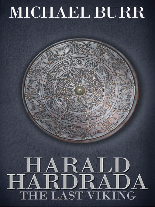 Title details for Harald Hardrada by Michael Burr - Available